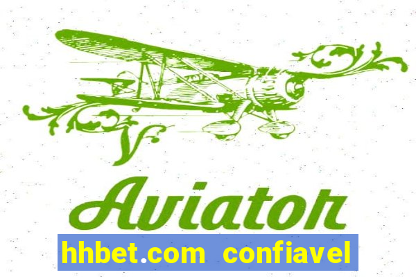 hhbet.com  confiavel